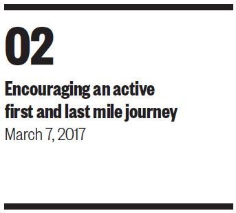 Movement Matters: Encouraging an active first and last mile